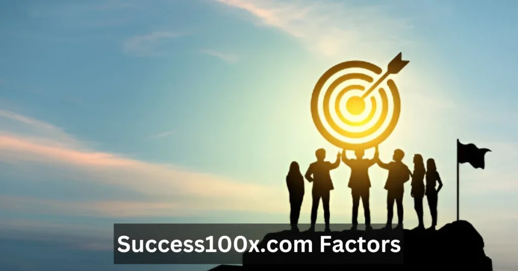 Success100x-com-Factors